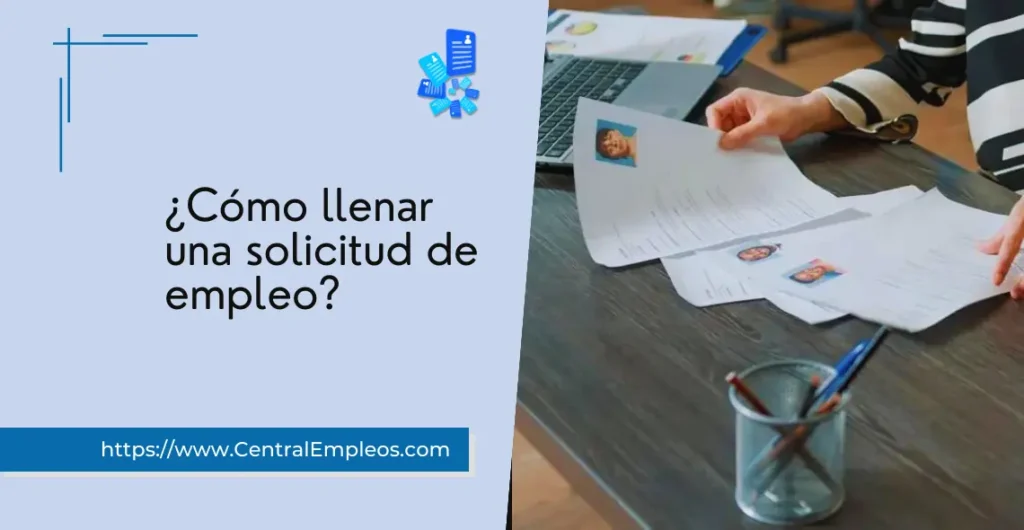 como-llenar-una-solicitud-de-empleo