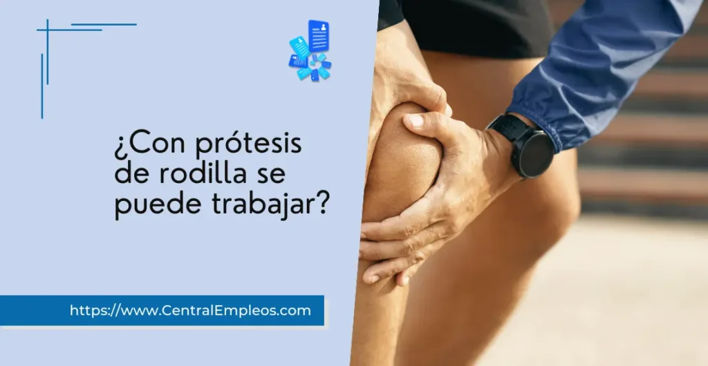 con-protesis-de-rodilla-se-puede-trabajar